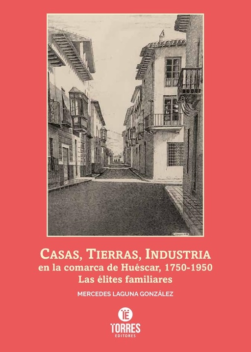 Imagen de portada del libro Casas, tierras, industria en la comarca de Huéscar, 1750-1950