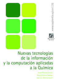 Imagen de portada del libro Nuevas tecnologías de la información y la computación aplicadas a la Química