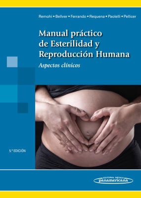 Imagen de portada del libro Manual práctico de esterilidad y reproducción humana