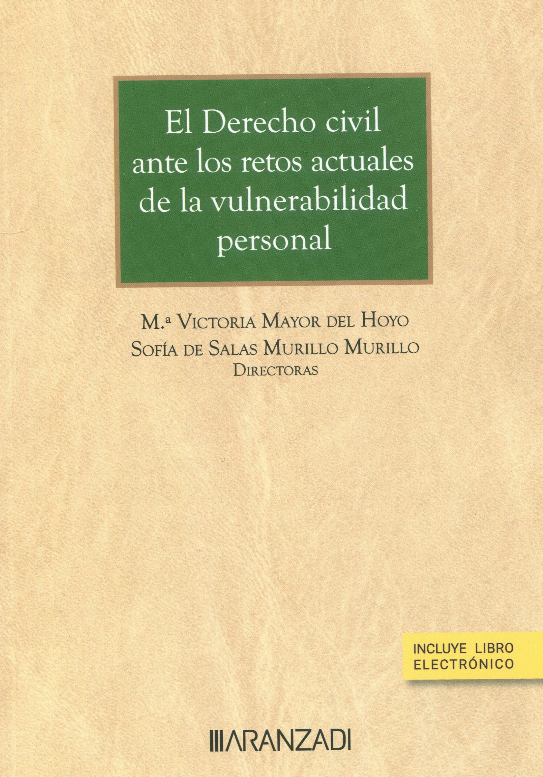 Imagen de portada del libro El derecho civil ante los retos de la vulnerabilidad personal