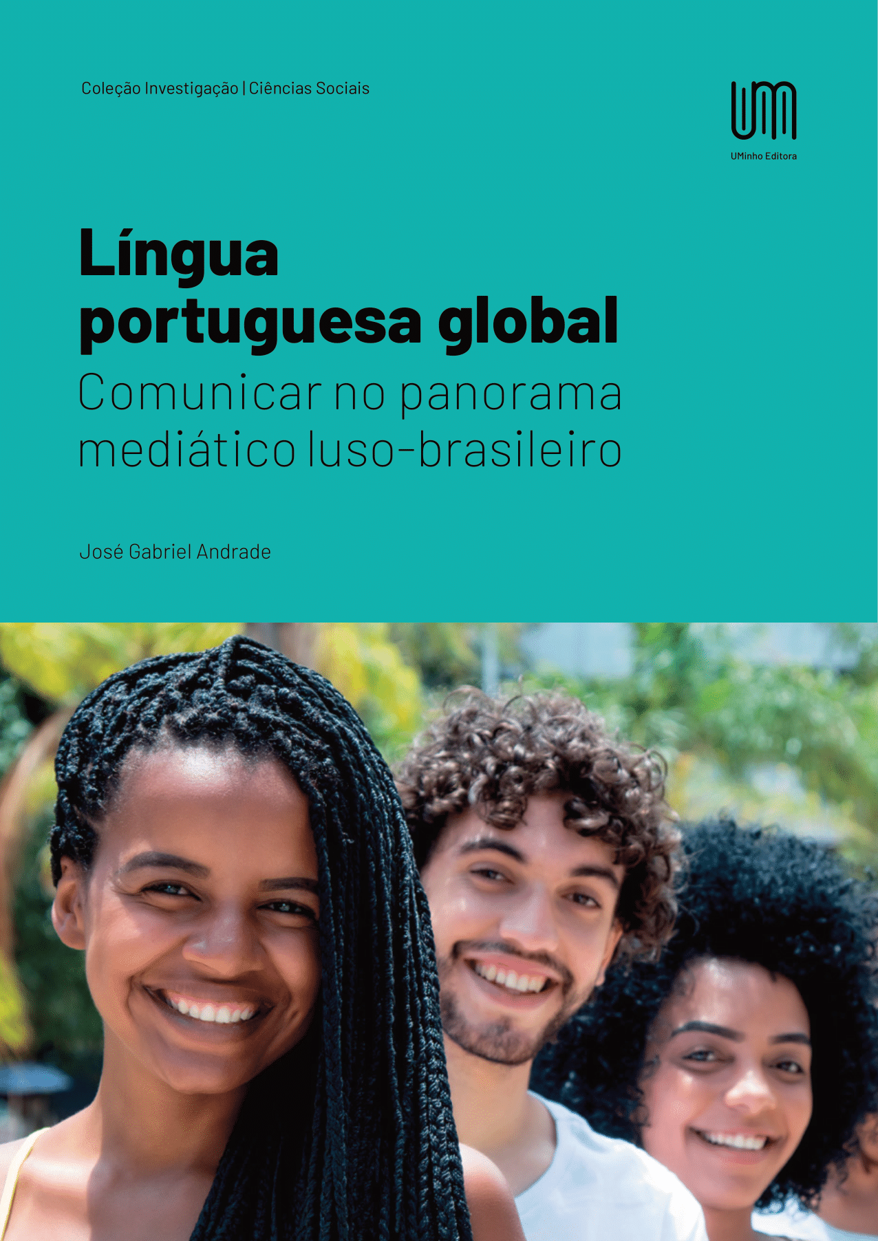 Imagen de portada del libro Língua portuguesa global: Comunicar no panorama mediático luso-brasileiro