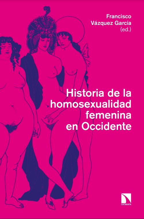 Imagen de portada del libro Historia de la homosexualidad femenina en Occidente