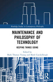 Imagen de portada del libro Maintenance and Philosophy of Technology