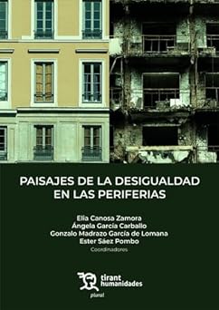 Imagen de portada del libro Paisajes de la desigualdad en las periferias