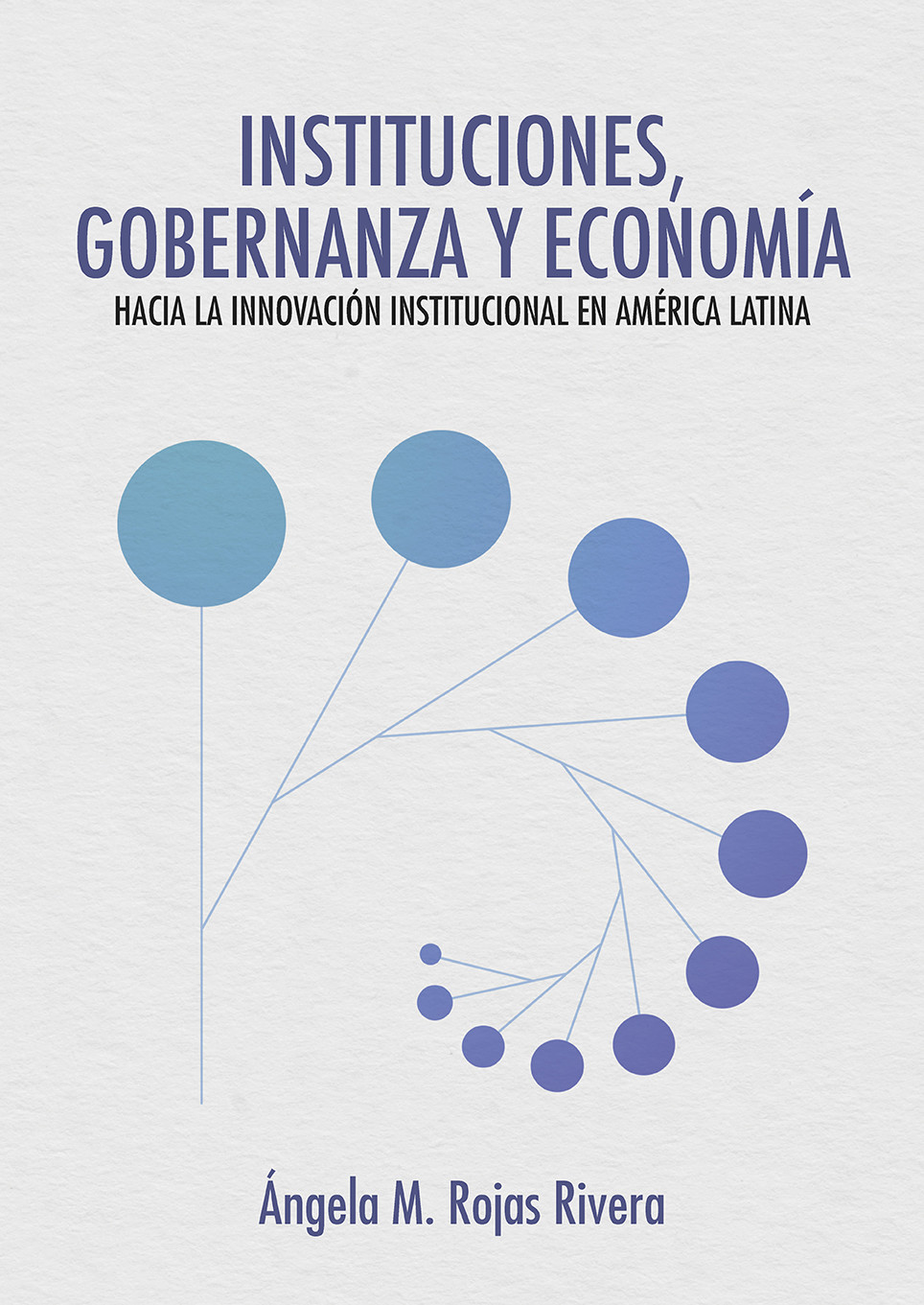 Imagen de portada del libro Instituciones, gobernanza y economía