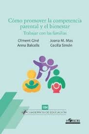 Imagen de portada del libro Cómo promover la competencia parental y el bienestar