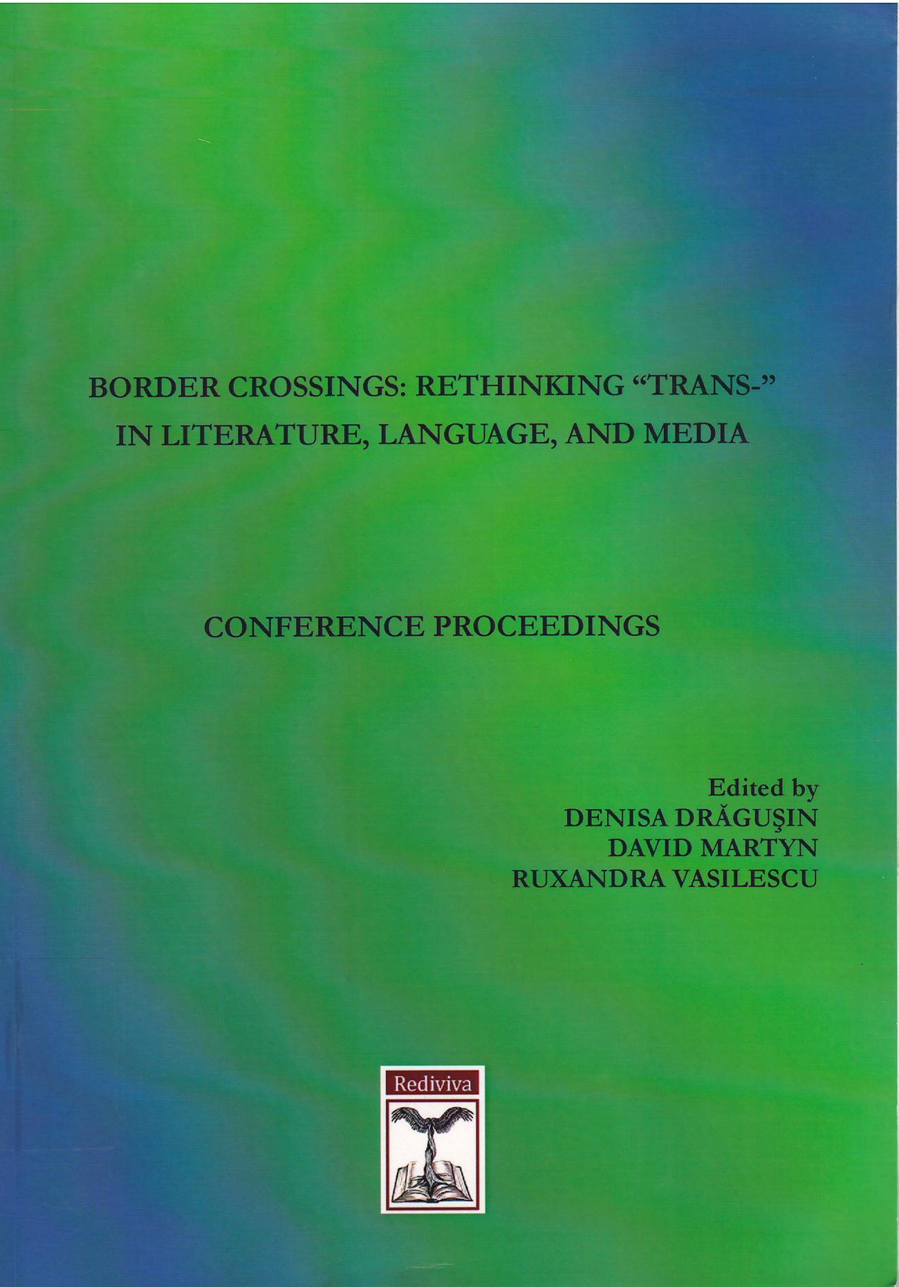 Imagen de portada del libro Border crossings: rethinking "trans-" in literature, language, and media