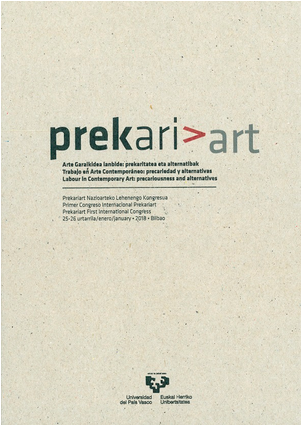 Imagen de portada del libro Prekariart. Arte garaikidea lanbide: prekaritatea eta alternatibak