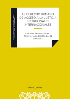 Imagen de portada del libro El derecho humano de acceso a la justicia en tribunales internacionales