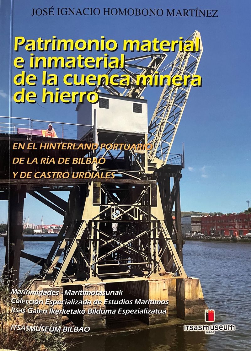 Imagen de portada del libro Patrimonio material e inmaterial de la cuenca minera de hierro