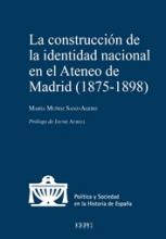 Imagen de portada del libro La construcción de la identidad nacional en el Ateneo de Madrid