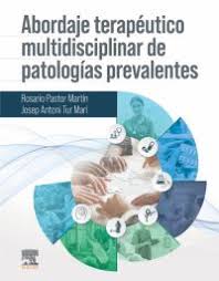 Imagen de portada del libro Abordaje terapéutico multidisciplinar de patologías prevalentes