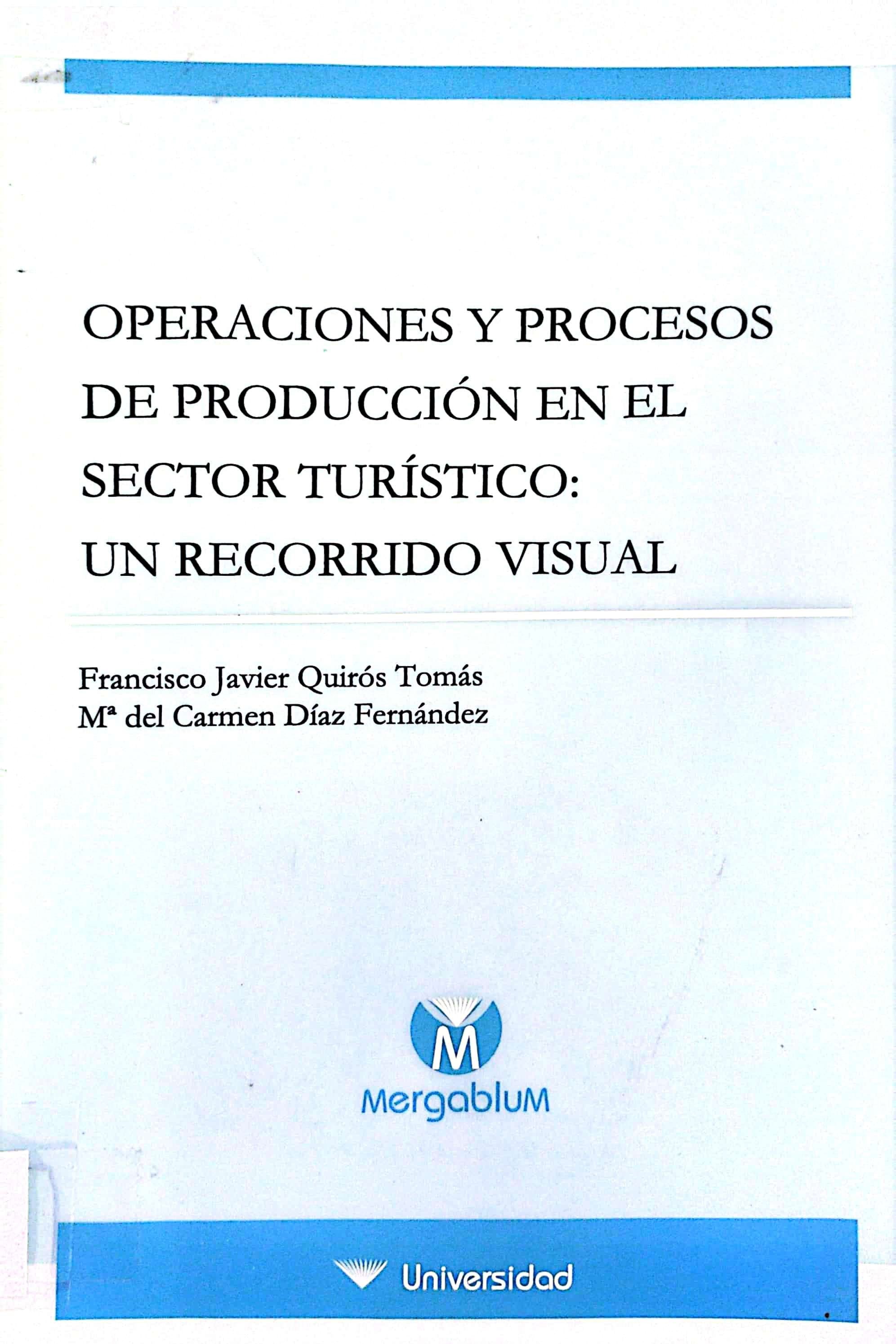 Imagen de portada del libro Operaciones y procesos de producción en el sector turístico