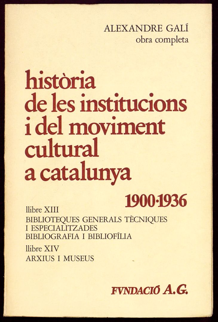 Imagen de portada del libro Història de les institucions i del moviment cultural a Catalunya, 1900-1936