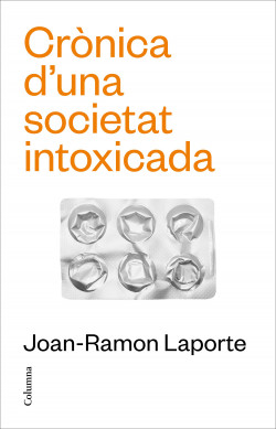 Imagen de portada del libro Crònica d’una societat intoxicada