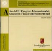 Imagen de portada del libro Actas del III Congreso Internacional de Educación física e Interculturalidad