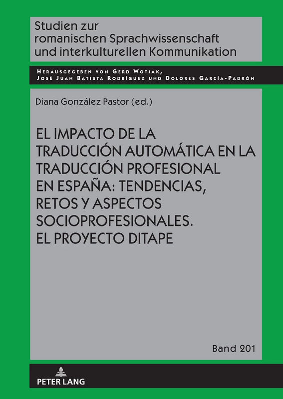 Imagen de portada del libro El impacto de la traducción automática en la traducción profesional en España