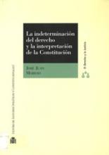 Imagen de portada del libro La indeterminación del derecho y la interpretación de la Constitución