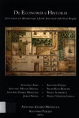 Imagen de portada del libro De economía e historia : estudios en homenaje a José Antonio Muñoz Rojas