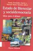 Imagen de portada del libro Estado de bienestar y socialdemocracia : ideas para el debate