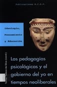 Imagen de portada del libro Las pedagogías psicológicas y el gobierno del yo en tiempos liberales