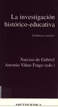 Imagen de portada del libro La investigación histórico-educativa : tendencias actuales