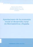 Imagen de portada del libro Aportaciones de la economía social al desarrollo rural en Iberoamérica y España