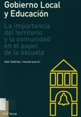 Imagen de portada del libro Gobierno local y educación : la importancia del territorio y la comunidad en el papel de la escuela