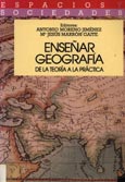 Imagen de portada del libro Enseñar geografía : de la teoría a la practica