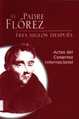 Imagen de portada del libro El padre Flórez, tres siglos después