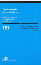 Imagen de portada del libro Profesionales del periodismo : hombres y mujeres en los medios de comunicación