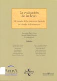 Imagen de portada del libro La evaluación de las leyes : XII Jornadas de la Asociación Española de Letrados de Parlamentos