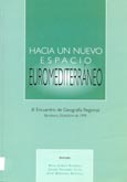 Imagen de portada del libro Hacia un nuevo espacio euromediterráneo : III Encuentro de Geografía Regional, Barcelona, diciembre de 1999