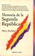 Imagen de portada del libro Memoria de la Segunda República : mito y realidad