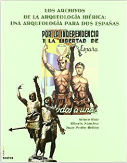 Imagen de portada del libro Los archivos de la arqueología ibérica