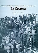 Imagen de portada del libro Historia del ferrocarril en las comarcas valencianas