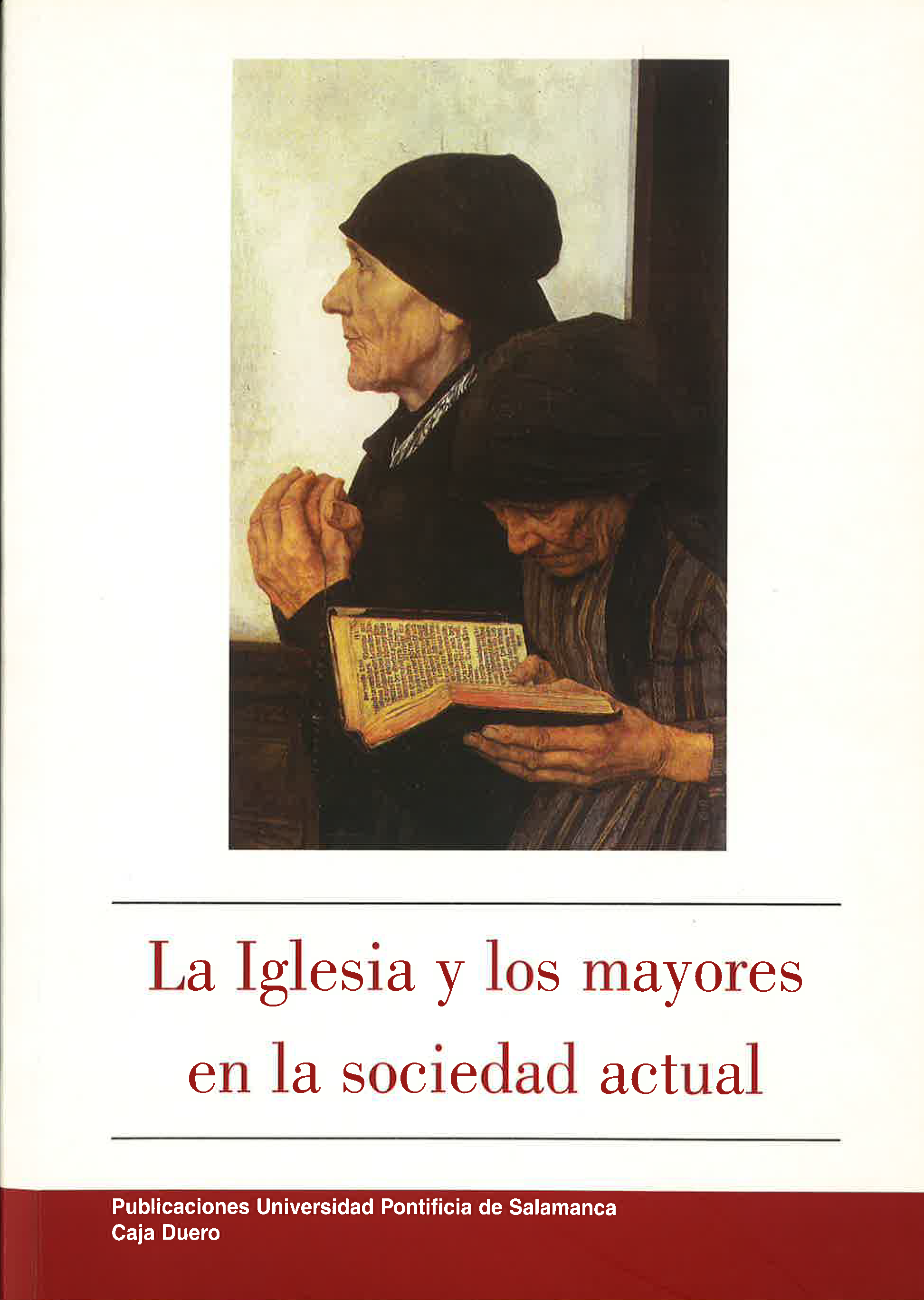 Imagen de portada del libro La Iglesia y los mayores en la sociedad actual