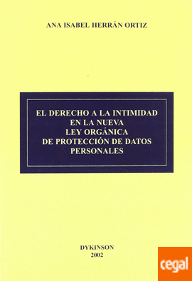 Imagen de portada del libro El derecho a la intimidad en la nueva Ley orgánica de protección de datos personales