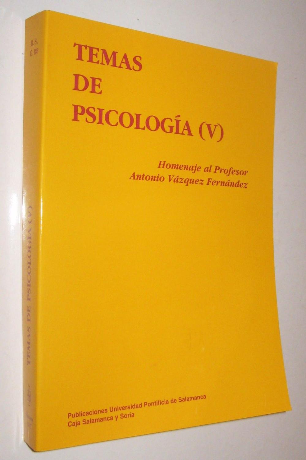 Imagen de portada del libro Temas de Psicología (V) : homenaje al profesor Antonio Vázquez Fernández