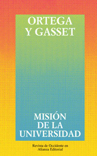 Imagen de portada del libro Misión de la universidad y otros ensayos sobre educación y pedagogía