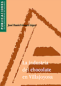 Imagen de portada del libro La industria del chocolate en Villajoyosa