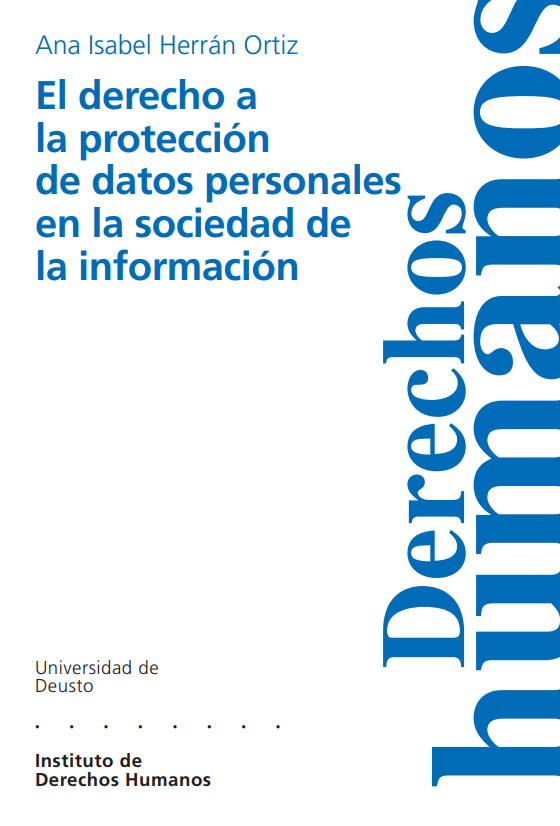 Imagen de portada del libro El derecho a la protección de datos personales en la sociedad de la información