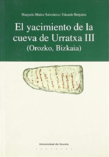 Imagen de portada del libro El yacimiento de la cueva de Urratxa III (Orozko, Bizkaia)