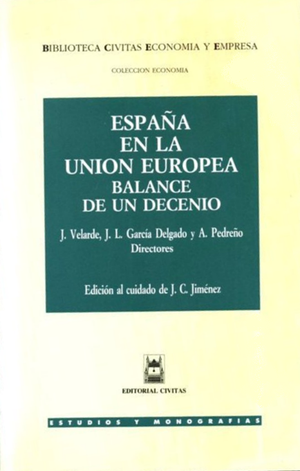 Imagen de portada del libro España en la Unión Europea