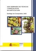 Imagen de portada del libro XXXV Seminario de Técnicos y Especialistas en Horticultura : Santiago de Compostela 2005