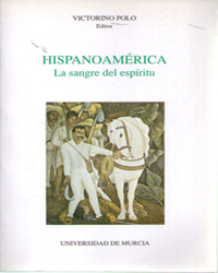 Imagen de portada del libro Hispanoamerica : la sangre del espíritu