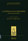 Imagen de portada del libro La Península en la Edad Media : treinta años después : estudios dedicados a José-Luis Martín