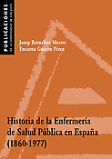 Imagen de portada del libro Historia de la enfermería de salud pública en España (1860-1977)