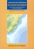 Imagen de portada del libro Actas de las Jornadas sobre el litoral de Almería: caracterización, ordenación y gestión de un espacio geográfico celebradas en Almería, 20 a 24 de Mayo de 1997