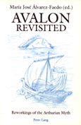 Imagen de portada del libro Avalon revisited : reworkings of the Arthurian Myth